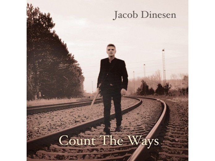 Jacob Dinesen - Count The Ways